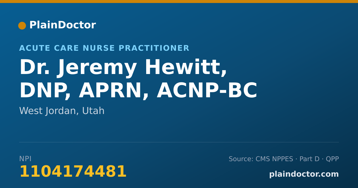 Shareable card for Jeremy Hewitt, DNP, APRN, ACNP-BC - Acute Care Nurse Practitioner, West Jordan, UT