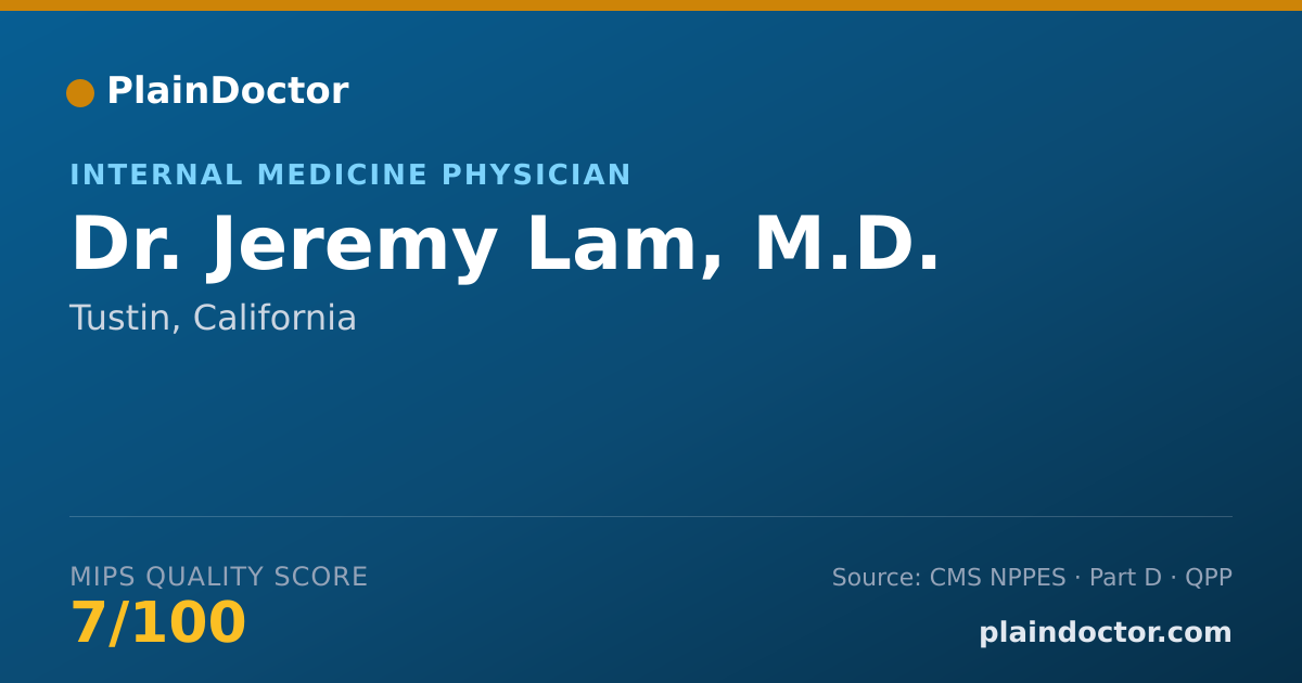 Shareable card for Jeremy Lam, M.D. - Internal Medicine Physician, Tustin, CA