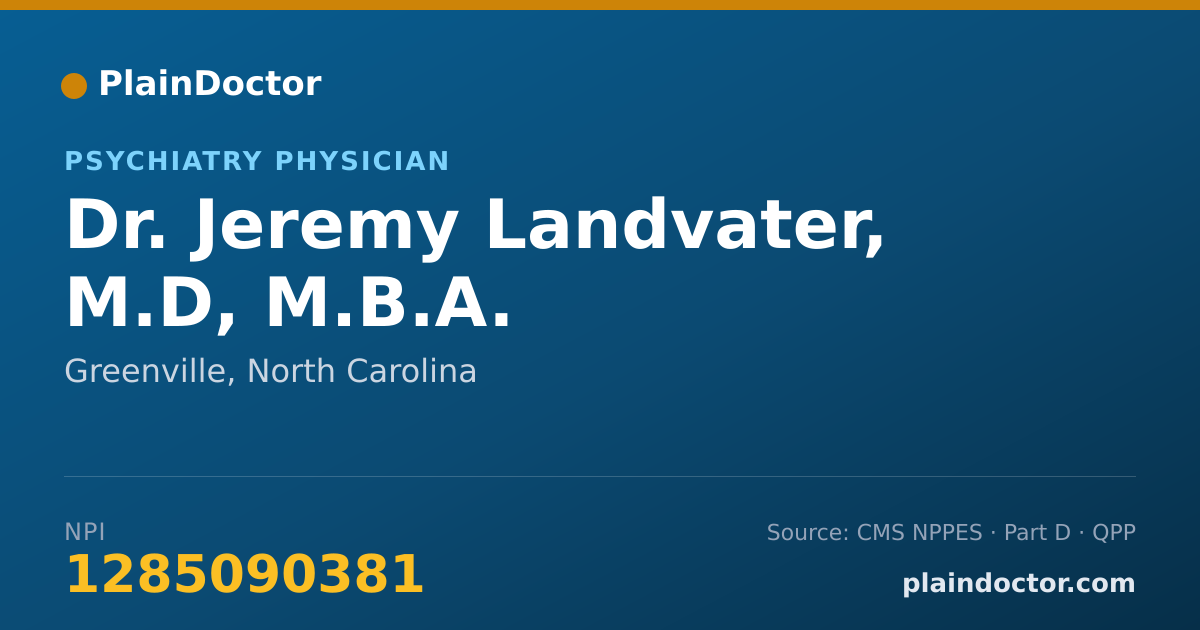 Shareable card for Jeremy Landvater, M.D, M.B.A. - Psychiatry Physician, Greenville, NC