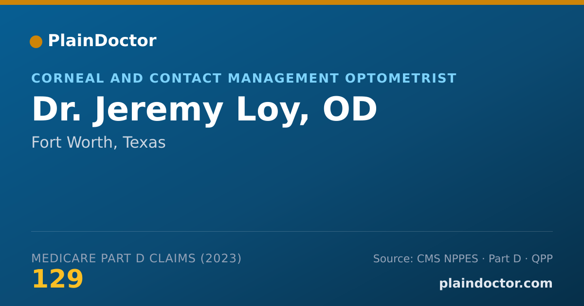 Shareable card for Jeremy Loy, OD - Corneal and Contact Management Optometrist, Fort Worth, TX