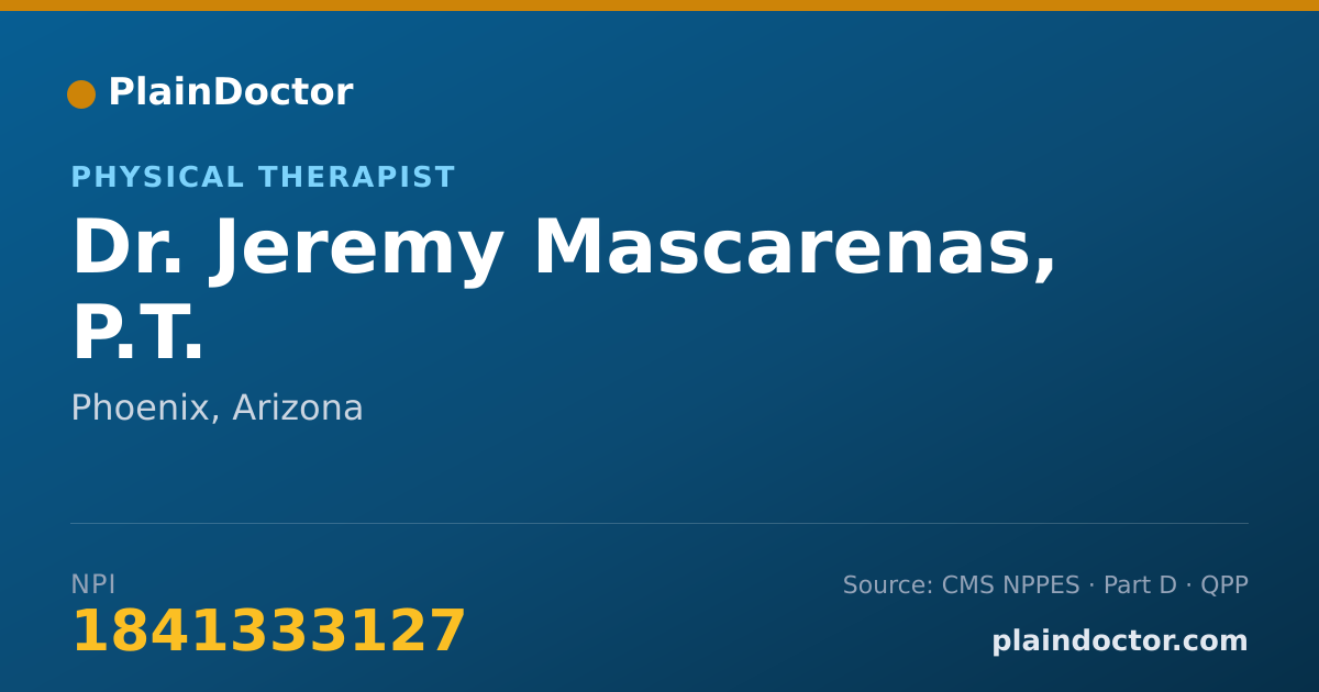 Shareable card for Jeremy Mascarenas, P.T. - Physical Therapist, Phoenix, AZ