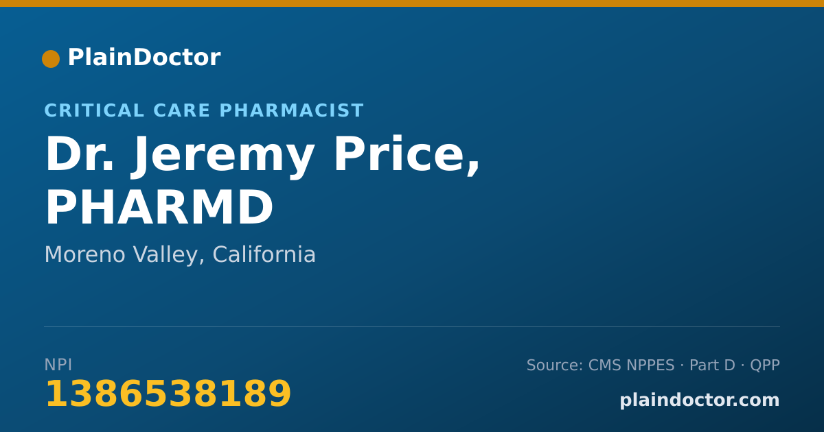Shareable card for Jeremy Price, PHARMD - Critical Care Pharmacist, Moreno Valley, CA