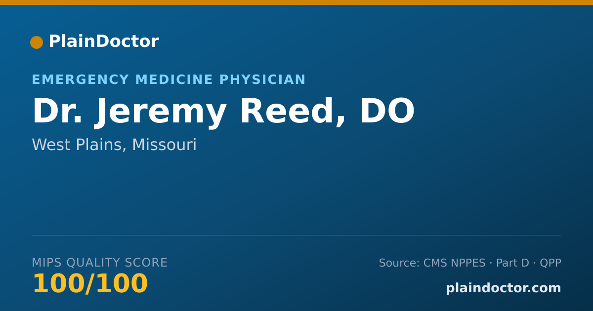 Shareable card for Jeremy Reed, DO - Emergency Medicine Physician, West Plains, MO