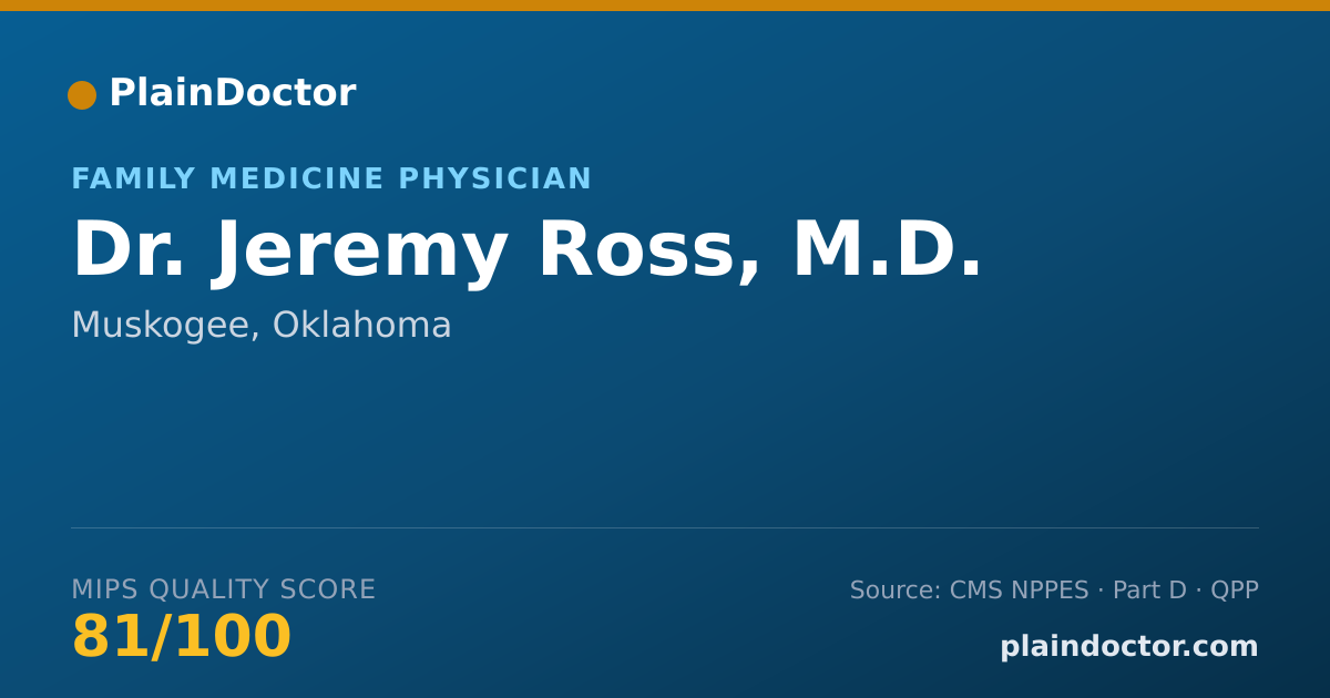 Shareable card for Jeremy Ross, M.D. - Family Medicine Physician, Muskogee, OK