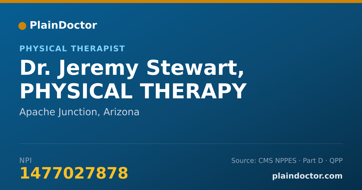Shareable card for Jeremy Stewart, PHYSICAL THERAPY - Physical Therapist, Apache Junction, AZ