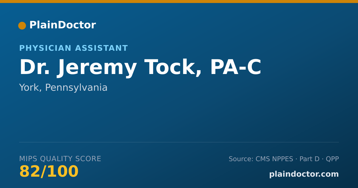 Shareable card for Jeremy Tock, PA-C - Physician Assistant, York, PA