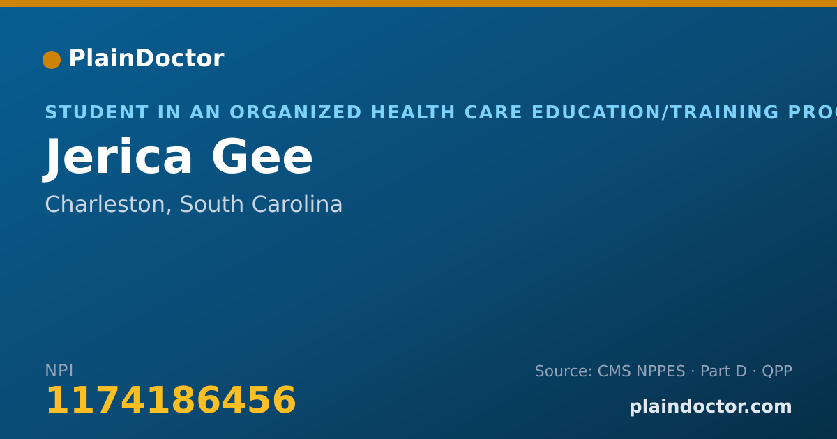 Shareable card for Jerica Gee - Student in an Organized Health Care Education/Training Program, Charleston, SC