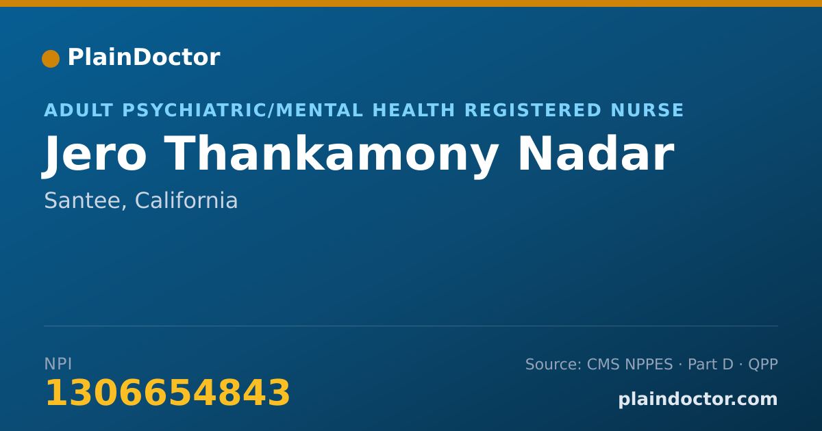 Shareable card for Jero Thankamony Nadar - Adult Psychiatric/Mental Health Registered Nurse, Santee, CA