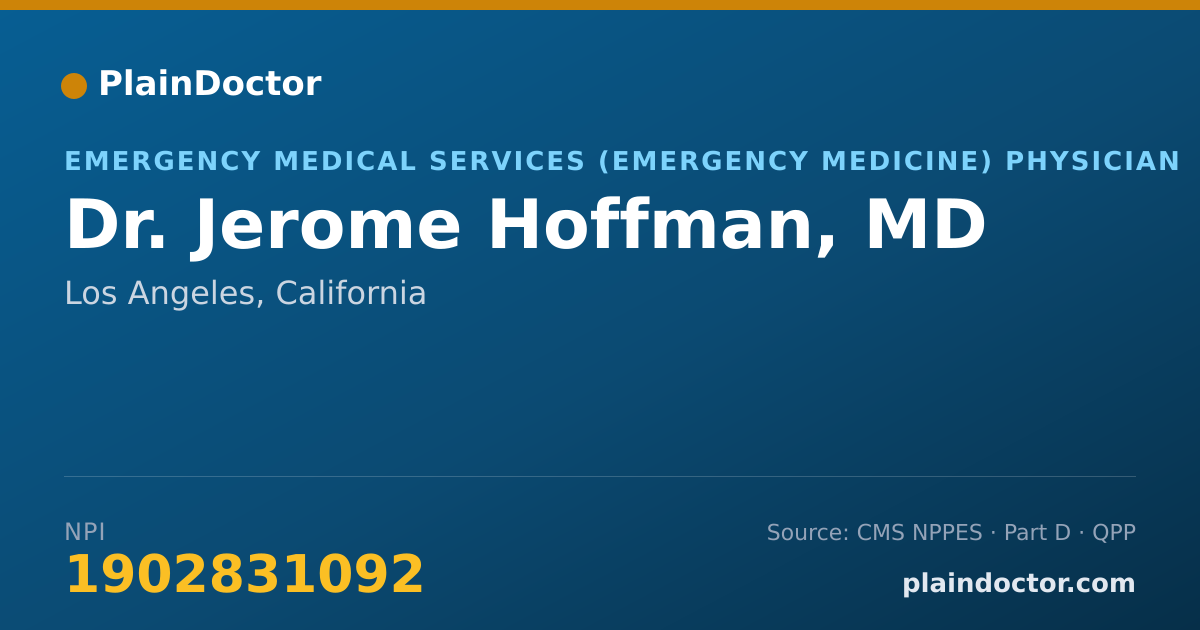 Shareable card for Jerome Hoffman, MD - Emergency Medical Services (Emergency Medicine) Physician, Los Angeles, CA