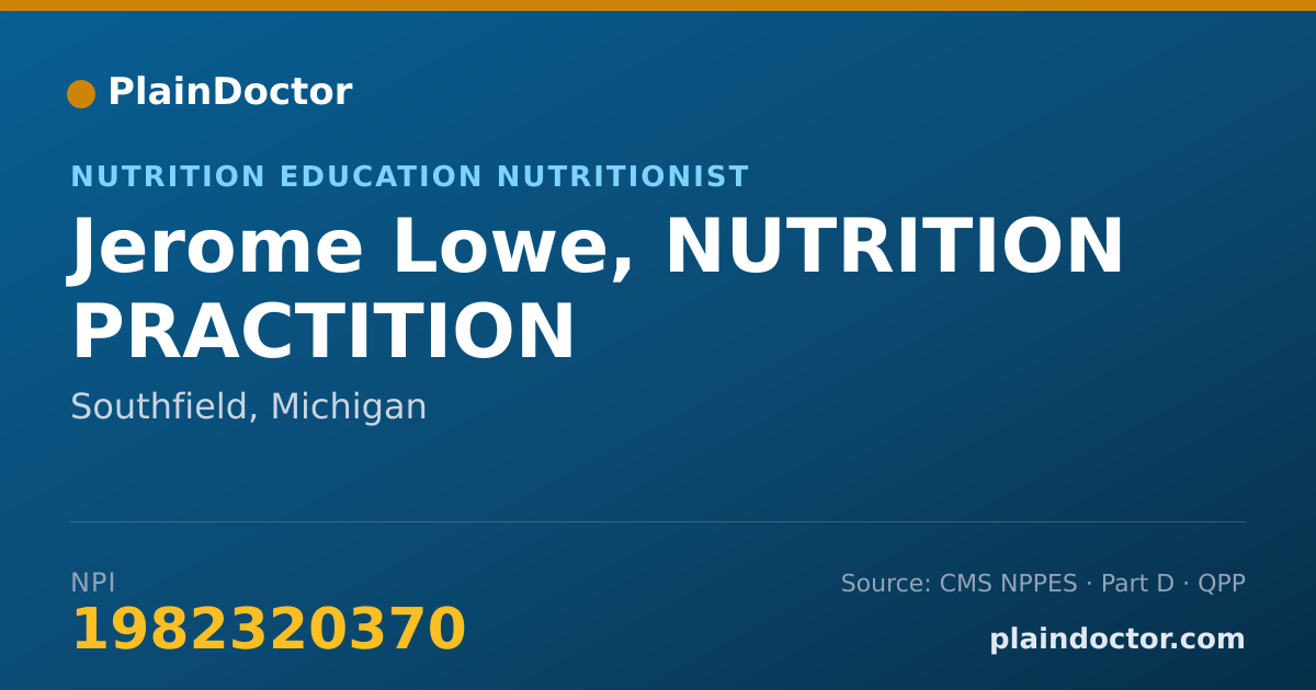 Shareable card for Jerome Lowe, NUTRITION PRACTITION - Nutrition Education Nutritionist, Southfield, MI
