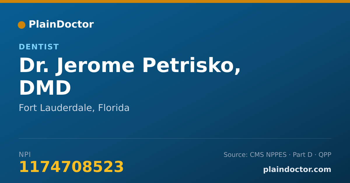 Shareable card for Jerome Petrisko, DMD - Dentist, Fort Lauderdale, FL