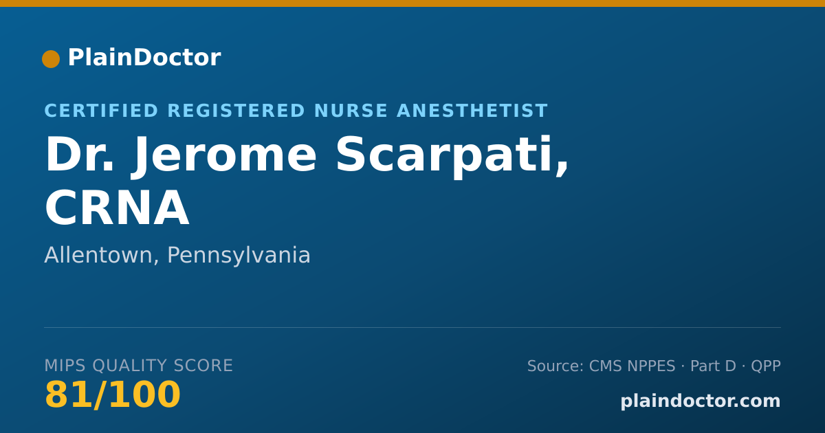 Shareable card for Jerome Scarpati, CRNA - Certified Registered Nurse Anesthetist, Allentown, PA