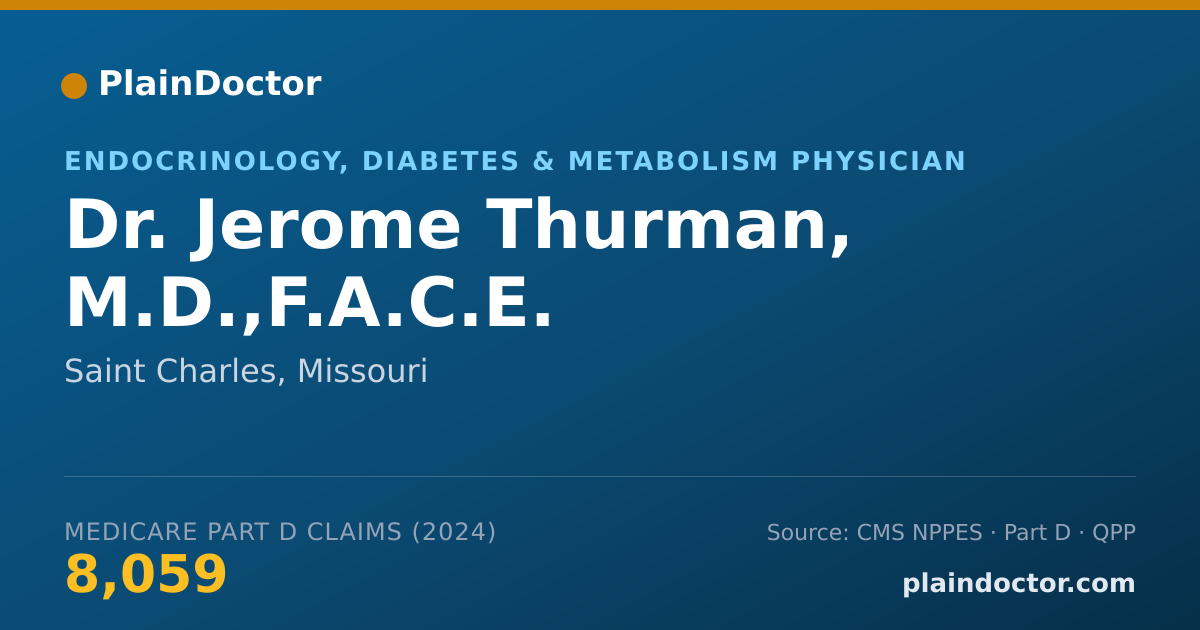 Shareable card for Jerome Thurman, M.D.,F.A.C.E. - Endocrinology, Diabetes & Metabolism Physician, Saint Charles, MO