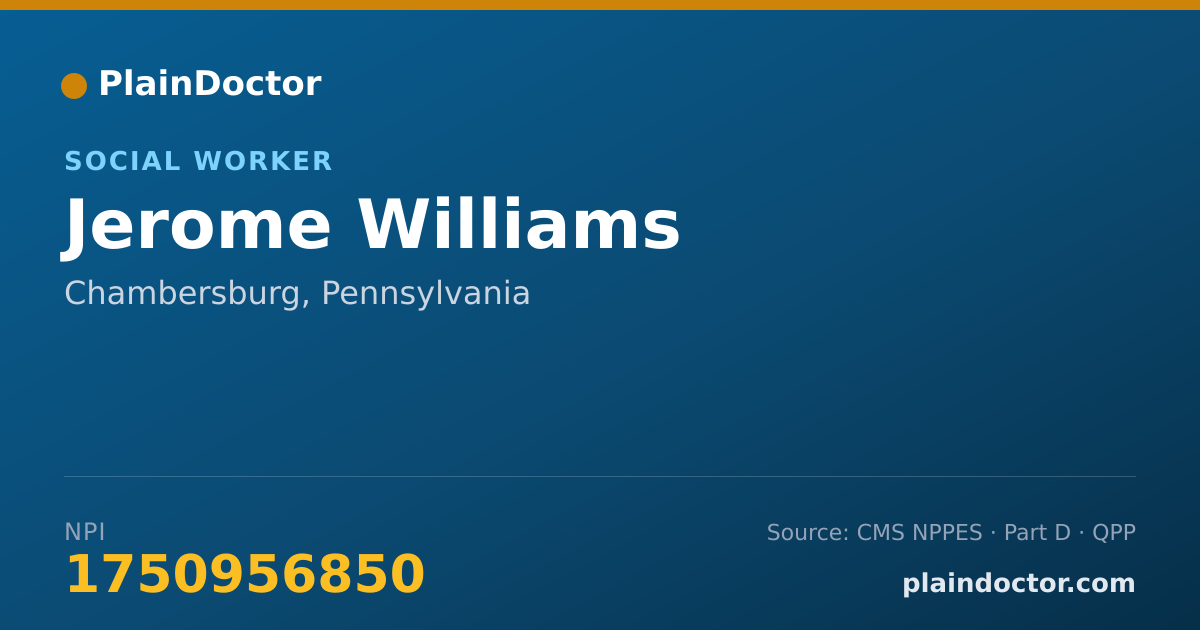 Shareable card for Jerome Williams - Social Worker, Chambersburg, PA