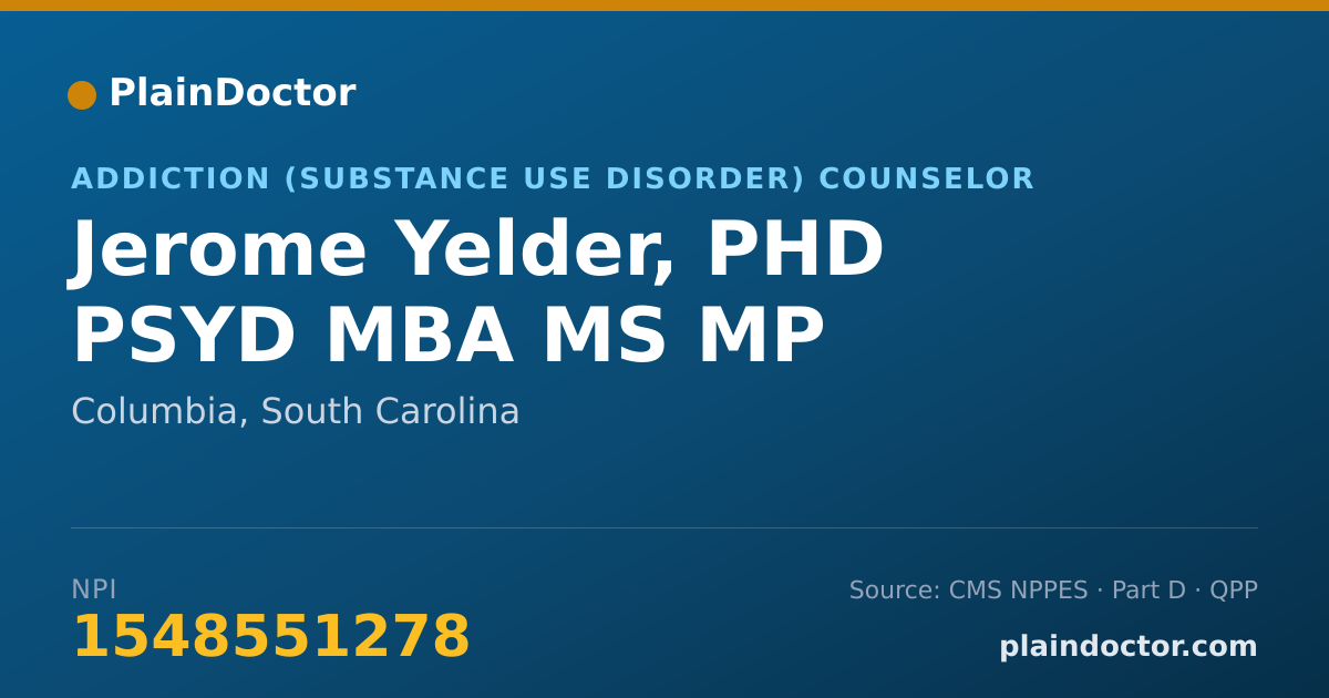 Shareable card for Jerome Yelder, PHD PSYD MBA MS MP - Addiction (Substance Use Disorder) Counselor, Columbia, SC