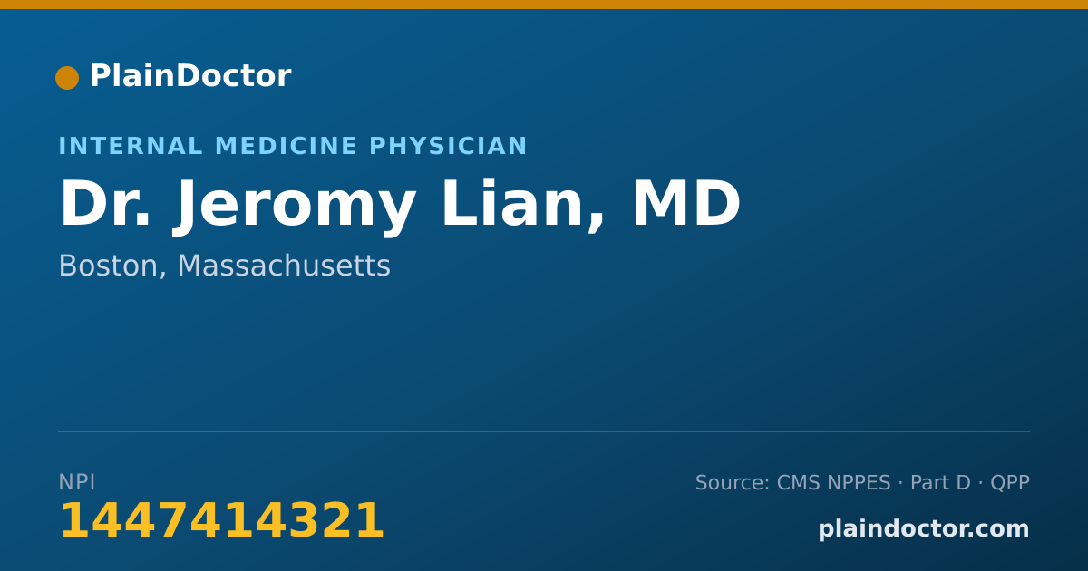 Shareable card for Jeromy Lian, MD - Internal Medicine Physician, Boston, MA