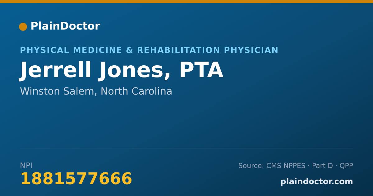 Shareable card for Jerrell Jones, PTA - Physical Medicine & Rehabilitation Physician, Winston Salem, NC