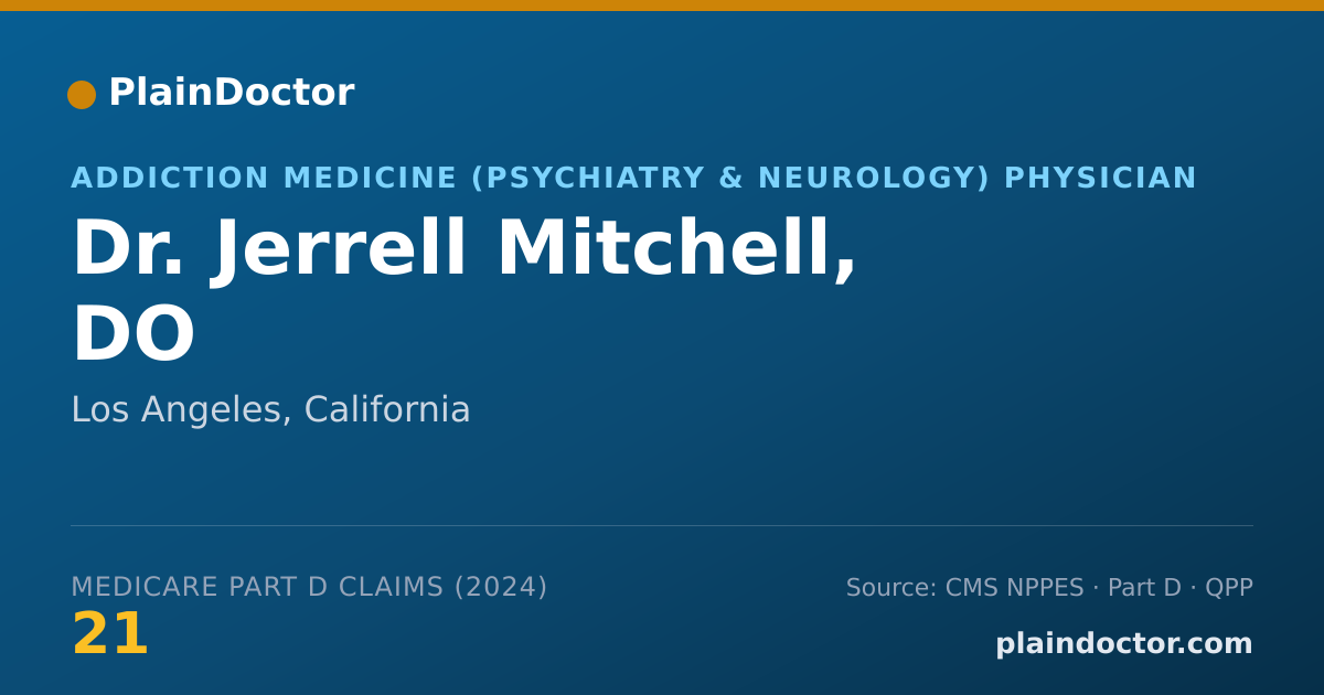 Shareable card for Jerrell Mitchell, DO - Addiction Medicine (Psychiatry & Neurology) Physician, Los Angeles, CA