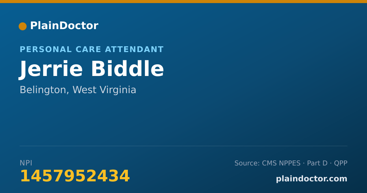 Shareable card for Jerrie Biddle - Personal Care Attendant, Belington, WV