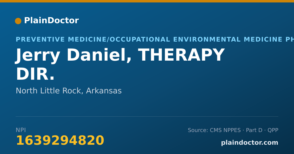 Shareable card for Jerry Daniel, THERAPY DIR. - Preventive Medicine/Occupational Environmental Medicine Physician, North Little Rock, AR