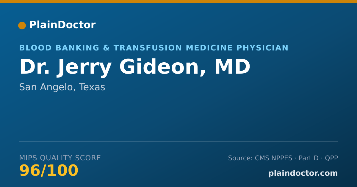Shareable card for Jerry Gideon, MD - Blood Banking & Transfusion Medicine Physician, San Angelo, TX