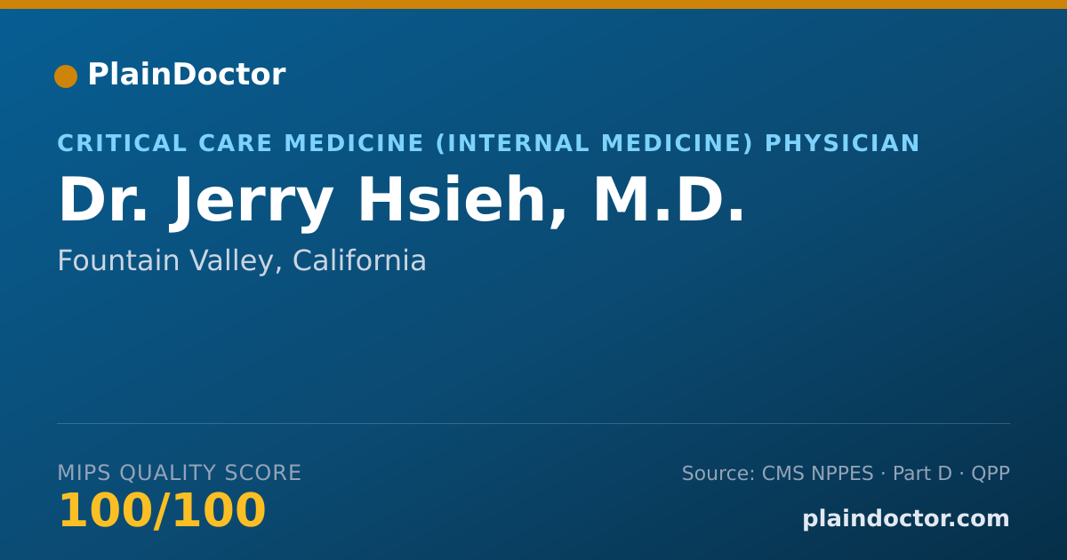 Shareable card for Jerry Hsieh, M.D. - Critical Care Medicine (Internal Medicine) Physician, Fountain Valley, CA