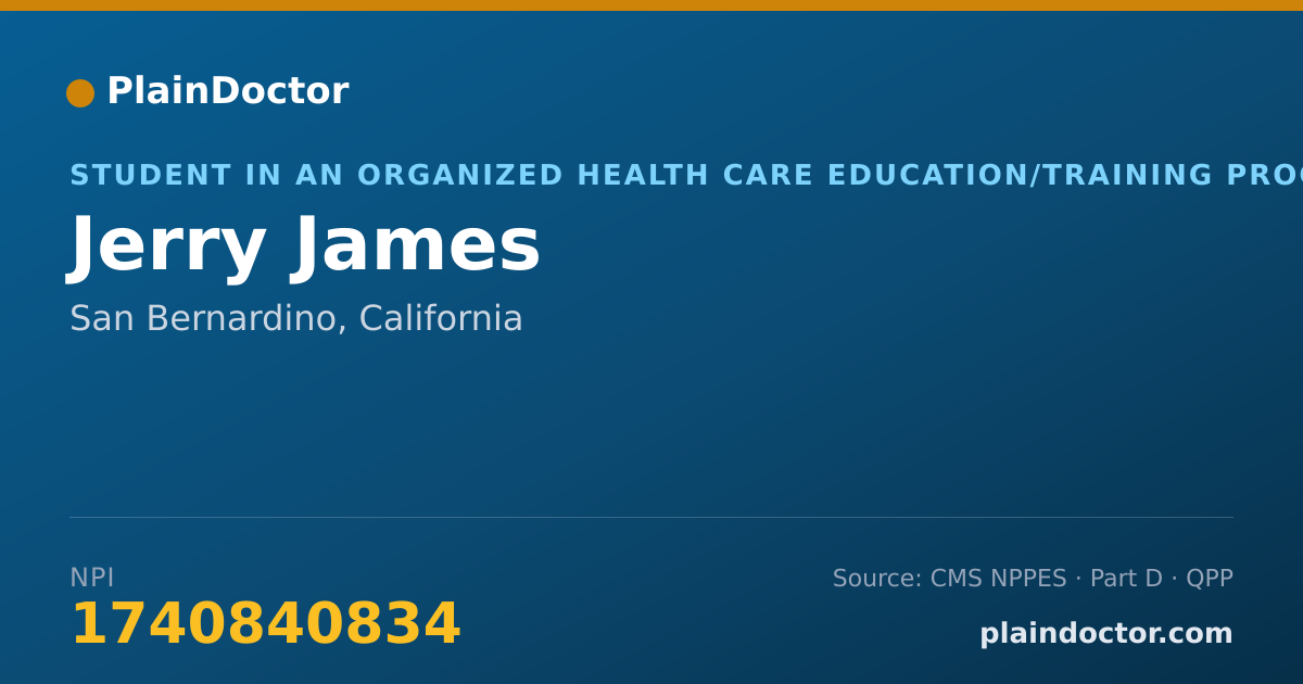 Shareable card for Jerry James - Student in an Organized Health Care Education/Training Program, San Bernardino, CA