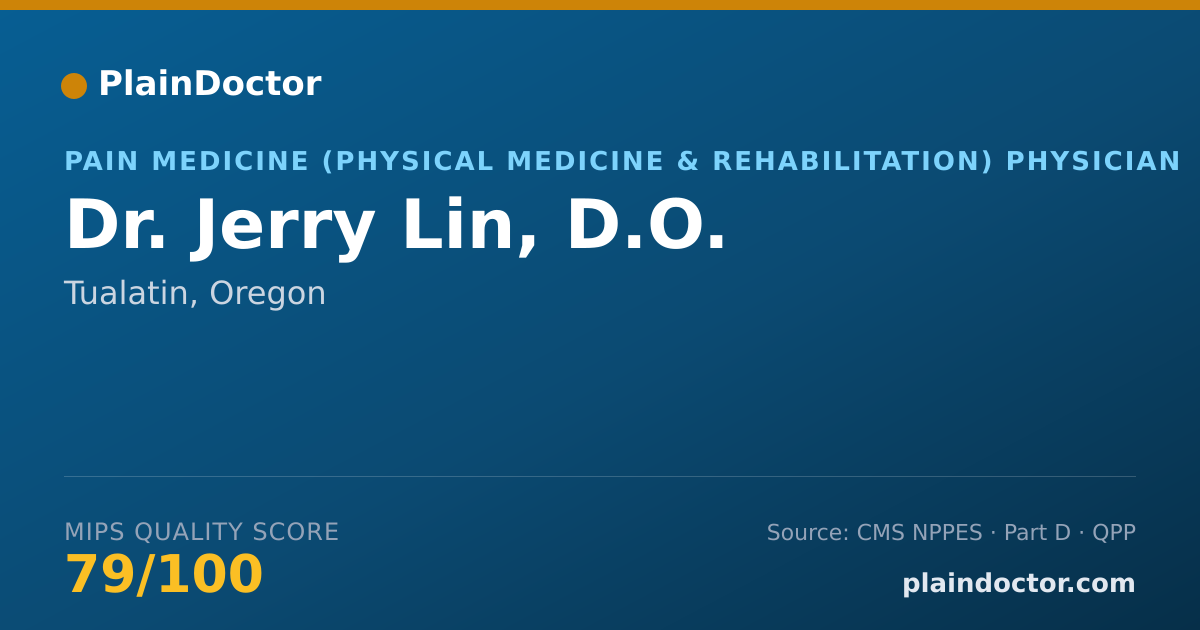 Shareable card for Jerry Lin, D.O. - Pain Medicine (Physical Medicine & Rehabilitation) Physician, Tualatin, OR