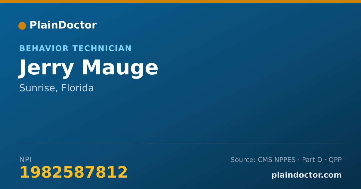 Shareable card for Jerry Mauge - Behavior Technician, Sunrise, FL