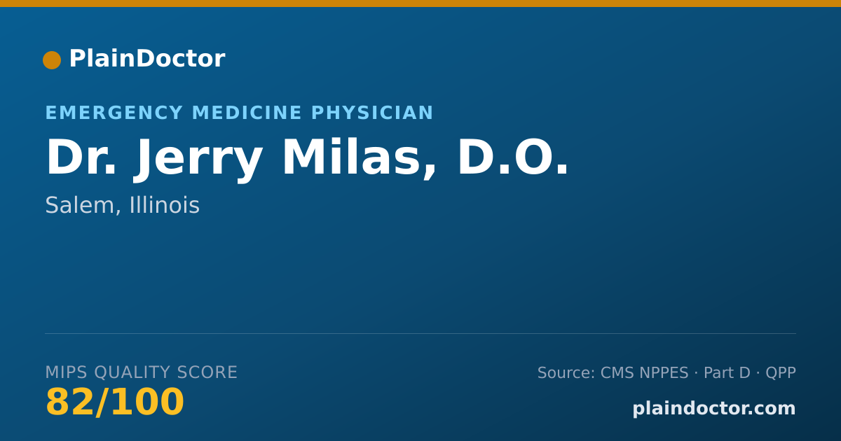 Shareable card for Jerry Milas, D.O. - Emergency Medicine Physician, Salem, IL