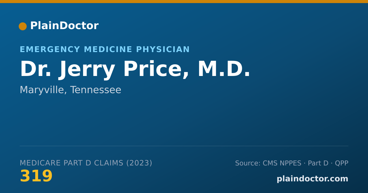 Shareable card for Jerry Price, M.D. - Emergency Medicine Physician, Maryville, TN