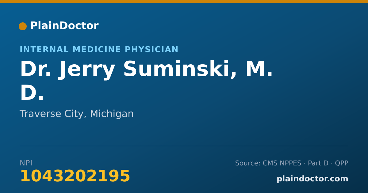 Shareable card for Jerry Suminski, M. D. - Internal Medicine Physician, Traverse City, MI