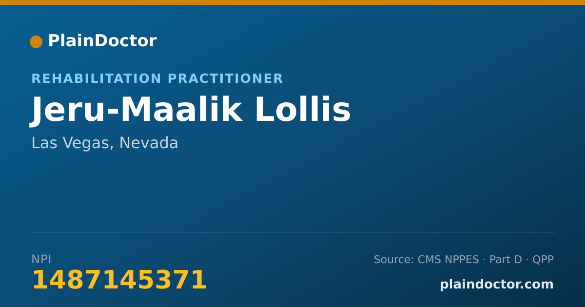 Shareable card for Jeru-Maalik Lollis - Rehabilitation Practitioner, Las Vegas, NV