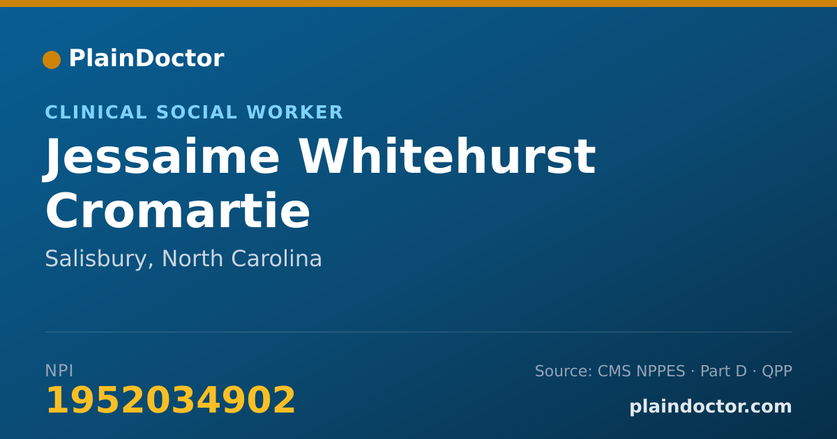Shareable card for Jessaime Whitehurst Cromartie - Clinical Social Worker, Salisbury, NC