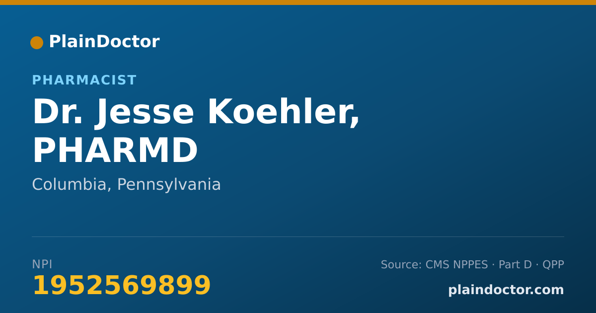 Shareable card for Jesse Koehler, PHARMD - Pharmacist, Columbia, PA