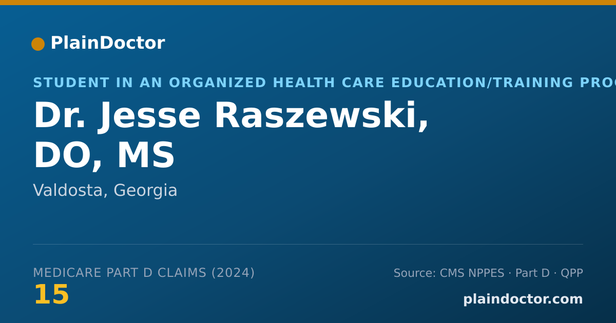Shareable card for Jesse Raszewski, DO, MS - Student in an Organized Health Care Education/Training Program, Valdosta, GA
