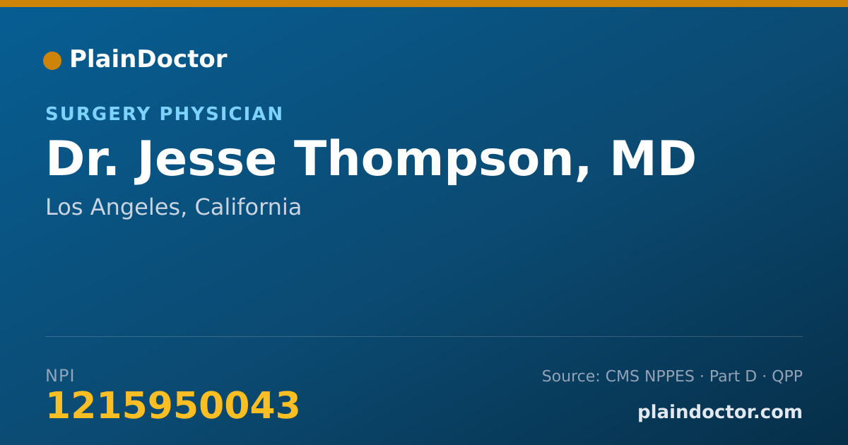 Shareable card for Jesse Thompson, MD - Surgery Physician, Los Angeles, CA
