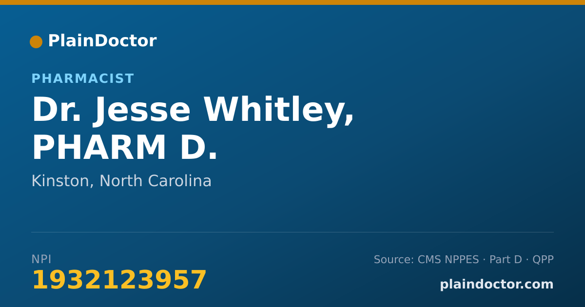 Shareable card for Jesse Whitley, PHARM D. - Pharmacist, Kinston, NC