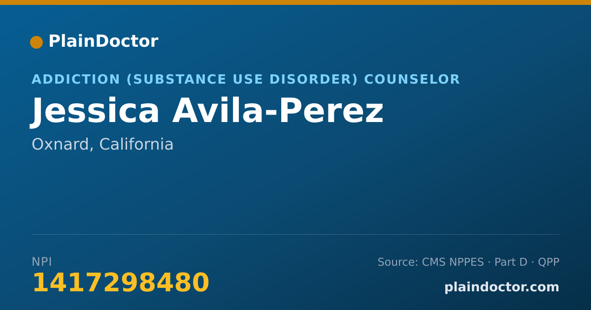 Shareable card for Jessica Avila-Perez - Addiction (Substance Use Disorder) Counselor, Oxnard, CA