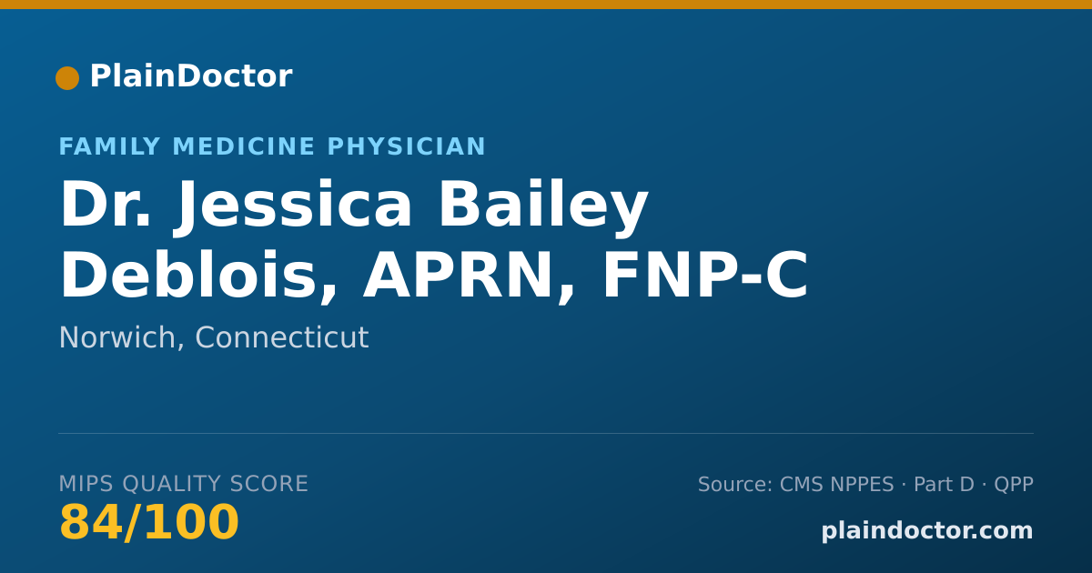 Shareable card for Jessica Bailey Deblois, APRN, FNP-C - Family Medicine Physician, Norwich, CT