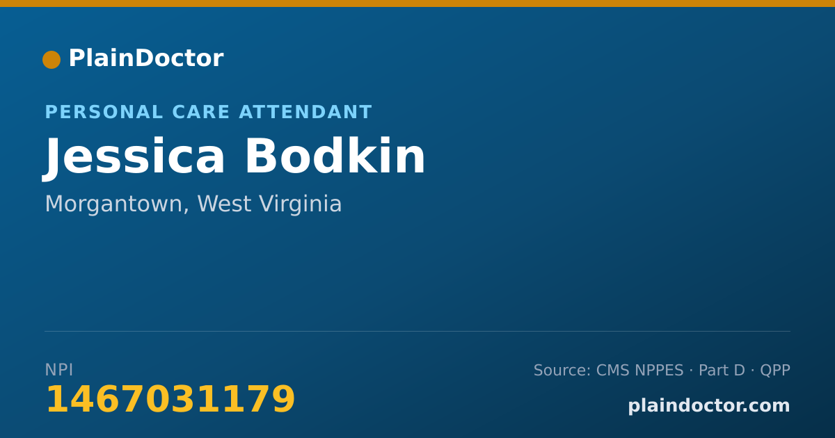 Shareable card for Jessica Bodkin - Personal Care Attendant, Morgantown, WV