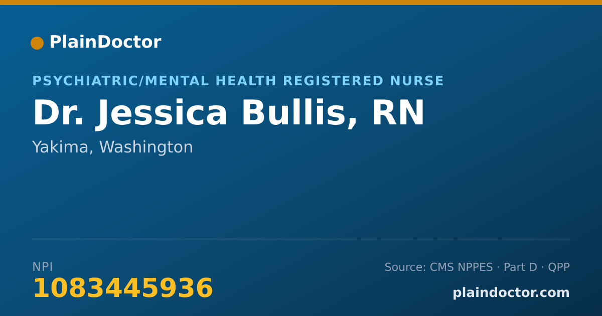 Shareable card for Jessica Bullis, RN - Psychiatric/Mental Health Registered Nurse, Yakima, WA