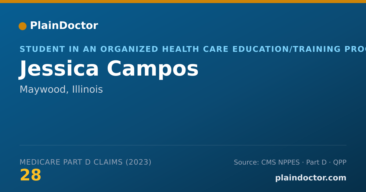 Shareable card for Jessica Campos - Student in an Organized Health Care Education/Training Program, Maywood, IL