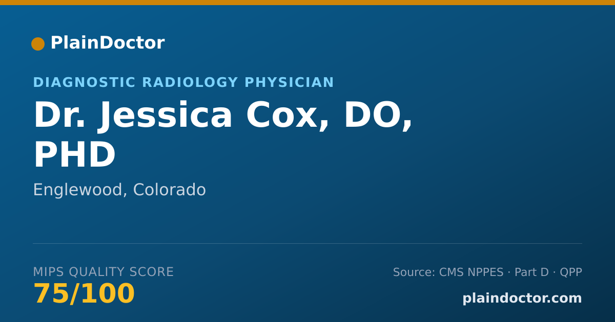 Shareable card for Jessica Cox, DO, PHD - Diagnostic Radiology Physician, Englewood, CO