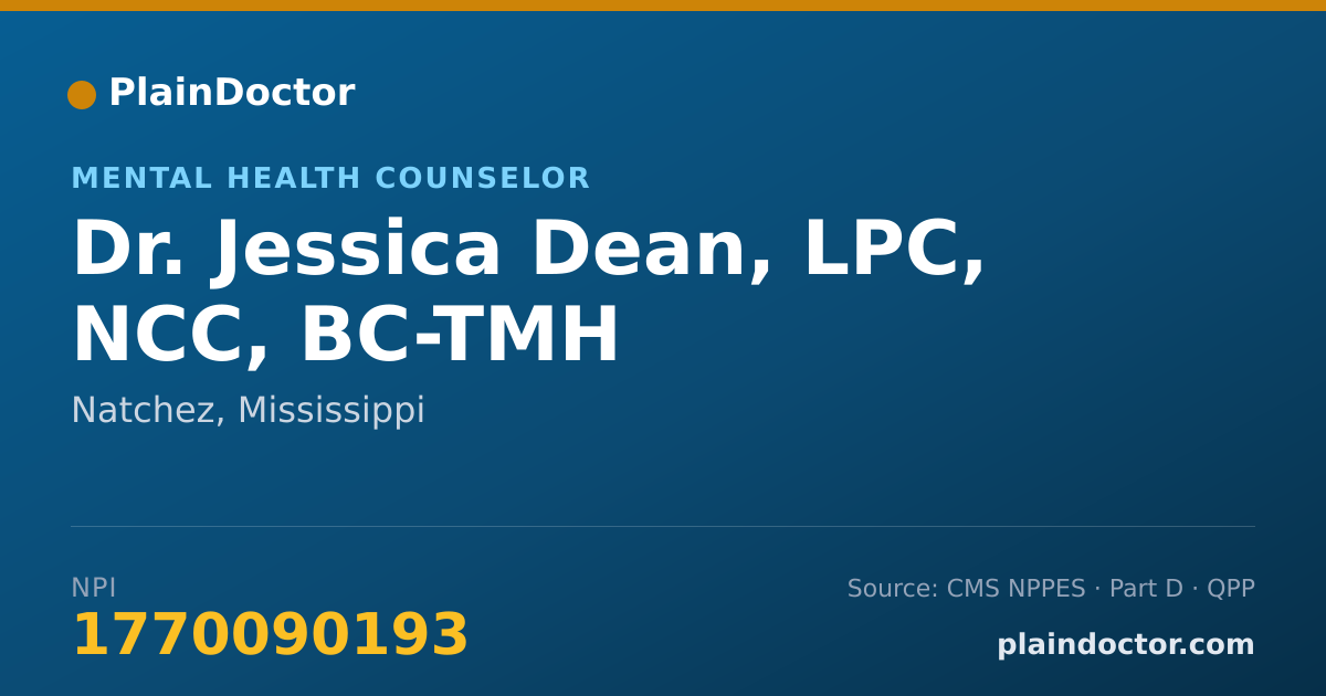 Shareable card for Jessica Dean, LPC, NCC, BC-TMH - Mental Health Counselor, Natchez, MS