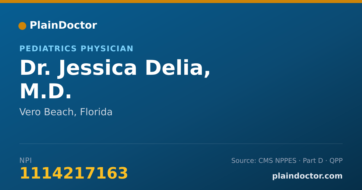 Shareable card for Jessica Delia, M.D. - Pediatrics Physician, Vero Beach, FL