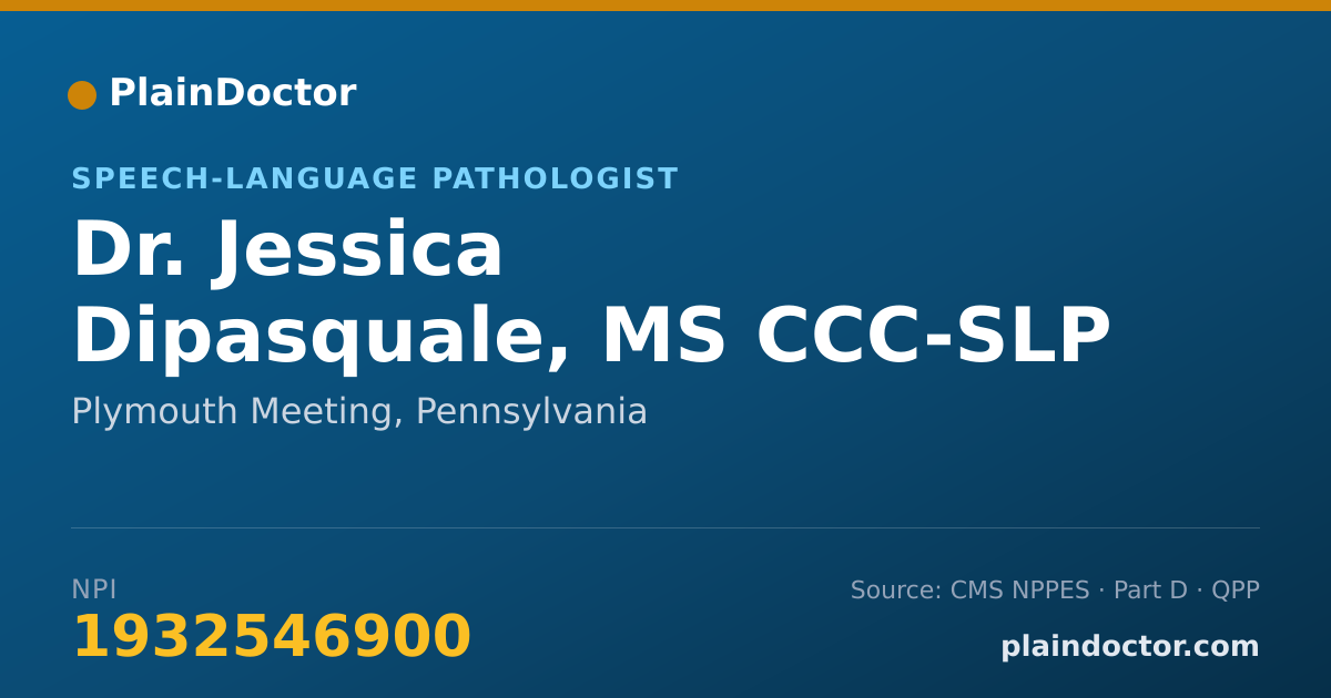 Shareable card for Jessica Dipasquale, MS CCC-SLP - Speech-Language Pathologist, Plymouth Meeting, PA