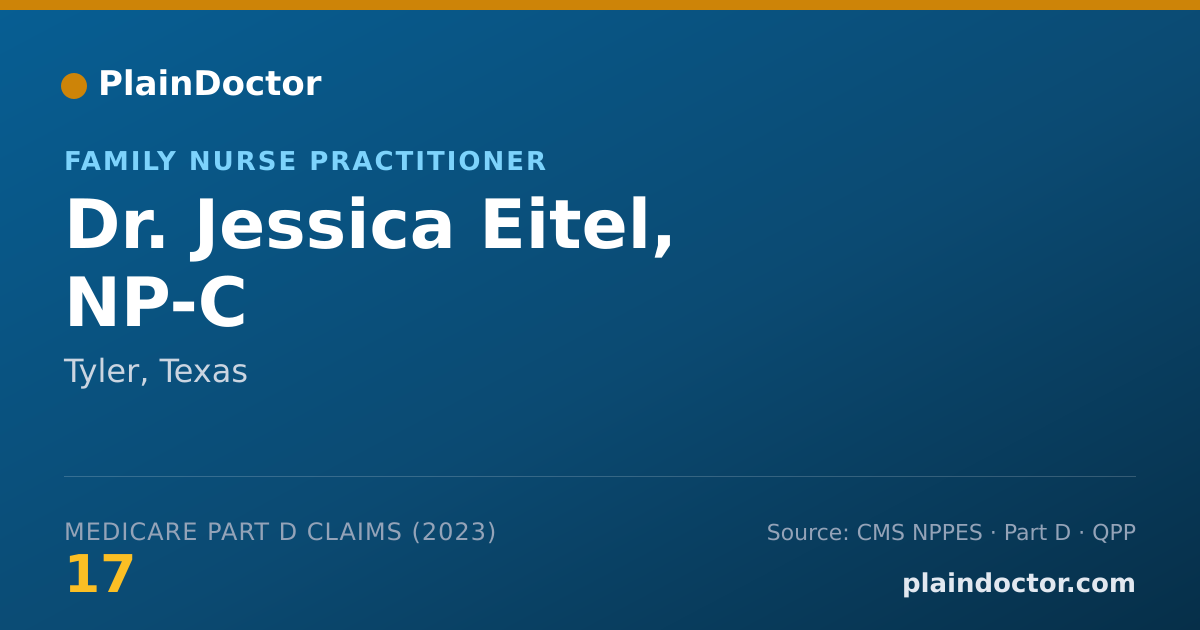 Shareable card for Jessica Eitel, NP-C - Family Nurse Practitioner, Tyler, TX