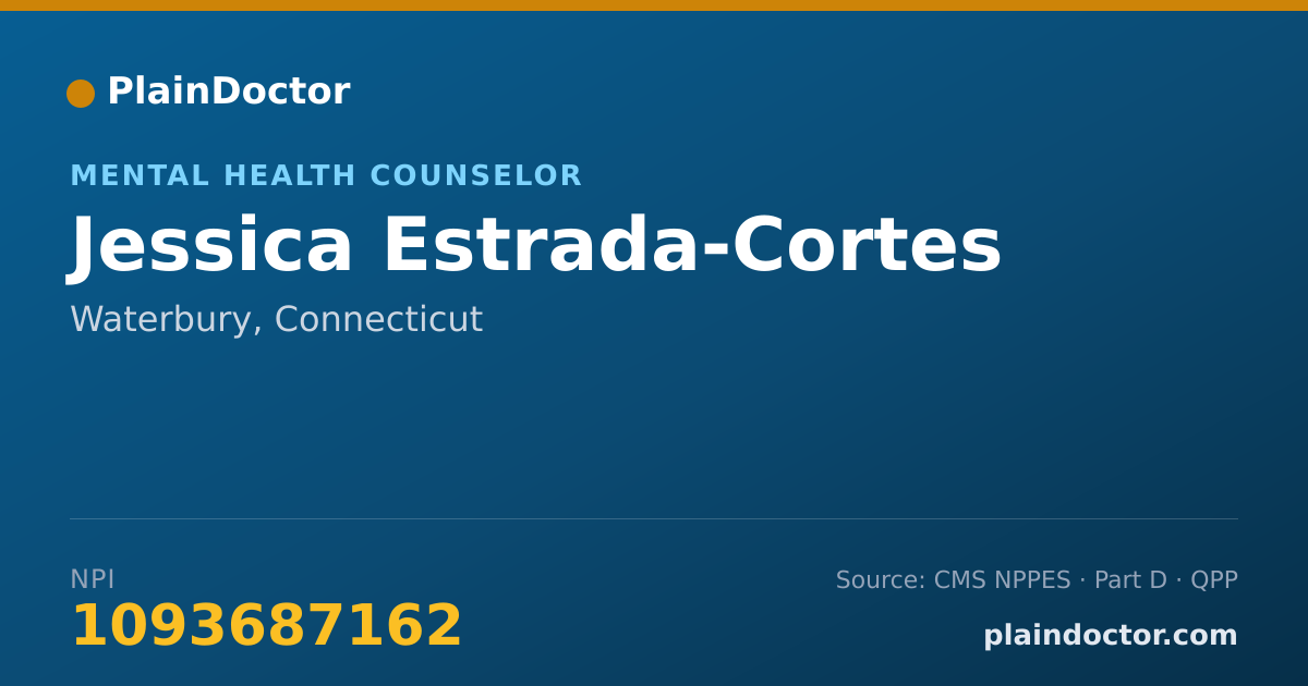 Shareable card for Jessica Estrada-Cortes - Mental Health Counselor, Waterbury, CT