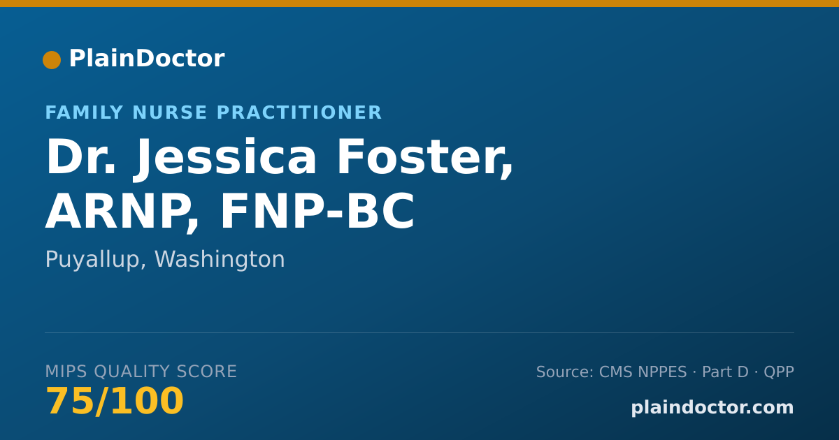 Shareable card for Jessica Foster, ARNP, FNP-BC - Family Nurse Practitioner, Puyallup, WA